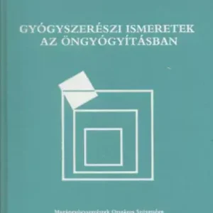 Hankó Zoltán: Gyógyszerészi kézikönyv - Gyógyszerészi ismeretek az öngyógyításban Vásárlói kedvenc