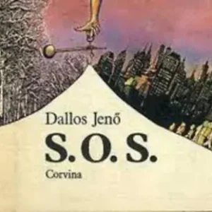 Vedd meg most Dallos Jenő: S.O.S. (Dallos)