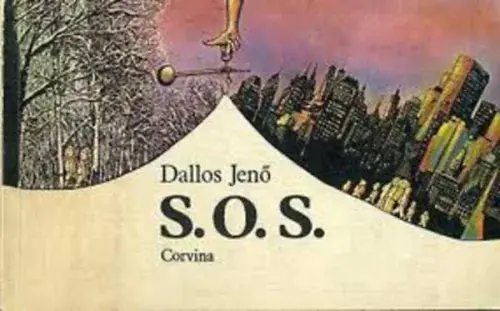 Vedd meg most Dallos Jenő: S.O.S. (Dallos)