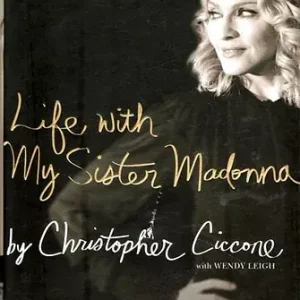 Cristopher Ciccone: Life with My Sister Madonna Árengedmény