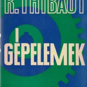 R.Thibaut: Gépelemek Prémium