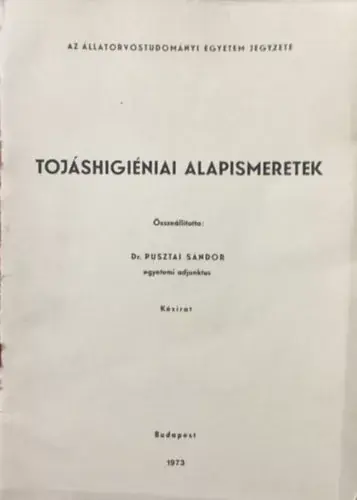 Olcsó Dr. Pusztai Sándor: Tojáshigiéniai alapismeretek