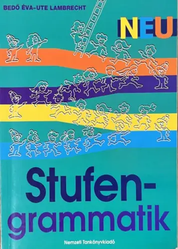 Bedő Éva; Ute Lambrecht: Stufengrammatik Neu Kiárusítás