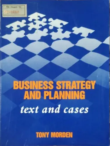 Árcsökkenés Tony Morden: Business Strategy and Planning - Text and Cases