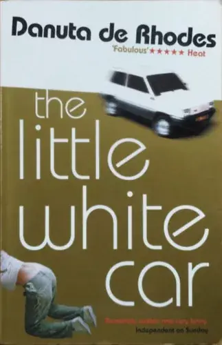 Danuta de Rhodes: The Little White Car Ajánlat