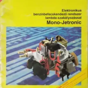 Azonnali szállítás Elektronikus benzinbefecskendező rendszer lambda-szabályozással - Mono-Jetronic