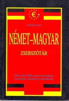 Alacsony ár Csiffáry Tamás: Német-magyar, magyar-német zsebszótár