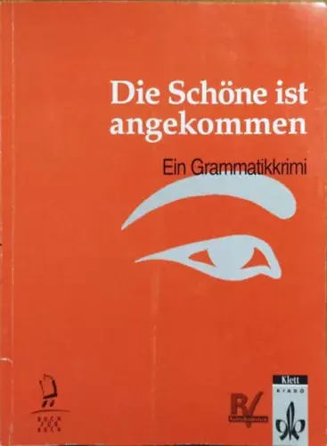 Brand; Kresin-Murakami: Die Schöne Ist Angekommen /Ein Grammatikkrimi/ RK-9023-55-8 Azonnali szállítás