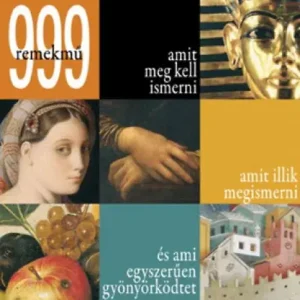 Ajánlat Bertelli, Sara, Magistri, Mila: 999 remekmű