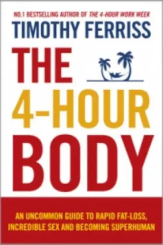 Timothy Ferriss: The 4-Hour Body Vedd meg online