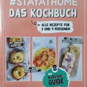 #stayathome - Das Kochbuch - Der Survival Guide gegen Hunger Végkiárusítás