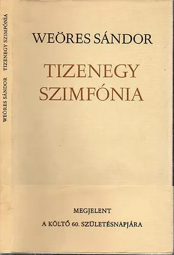 Weöres Sándor: Tizenegy szimfónia Akció