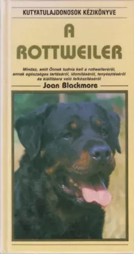 Végkiárusítás Joan Blackmore: A rottweiler
