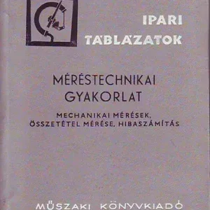 Hargittay Emil: Méréstechnikai gyakorlat Ne maradj le