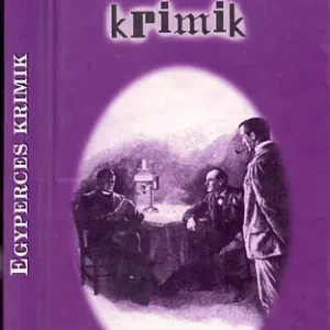 Vedd meg most Egyperces krimik - Kun Erzsébet