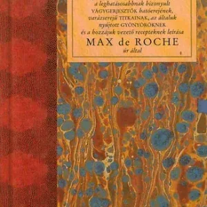 Max De Roche: A szerelem étkei Gyors kiszállítás