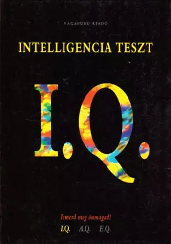 Rendeld meg most Szöllősi Péter (szerk.): IQ- Intelligencia teszt