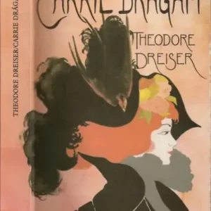 Theodore Dreiser: Carrie, drágám... Szezonális akció