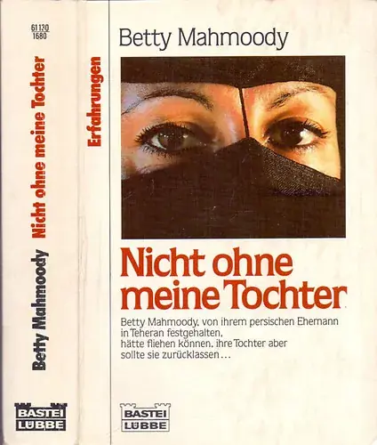 Újdonság Betty Mahmoody: Nicht ohne meine Tochter