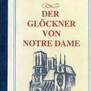 Akció Victor Hugo: Der Glöckner von Notre-Dame
