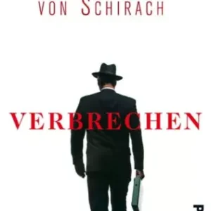 Vedd meg most Ferdinand von Schirach: Verbrechen
