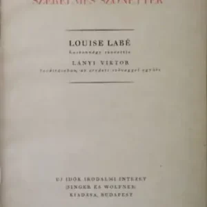 Vedd meg online Louise Labé: Szerelmes szonettek
