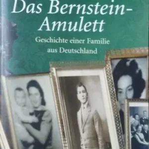 Akciós ár Peter Prange: Das Bernstein-Amulett - Geschichte einer Familie aus Deutschland - Roman