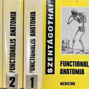 Olcsóbb Szentágothai János: Functionalis anatomia I-III.