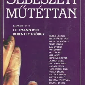 Korlátozott ajánlat Littmann-Berentey: Sebészeti műtéttan
