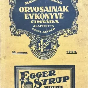 Prémium Pesti Alfréd: Magyarország orvosainak évkönyve és címtára 1928