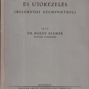 Dr. Egedy Elemér: Műtéti előkészítés és utókezelés Expressz kézbesítés