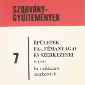 Épületek fa-, fémanyagai és szerkezetei IV. - Fa nyílászáró szerkezetek Prémium