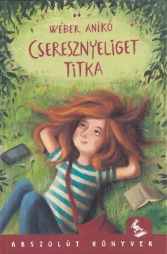 Wéber Anikó: Cseresznyeliget titka Árengedmény