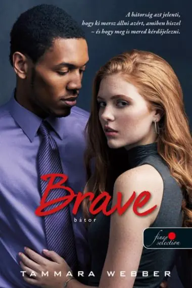 Biztonságos fizetés Brave – Bátor (A szív körvonalai 4.)