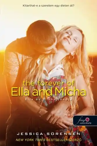 The Forever of Ella and Micha – Ella és Micha jövője (A titok 2.) Kihagyhatatlan ajánlat