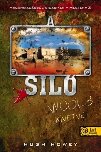 A siló 3 - Kivetve Akciós ár