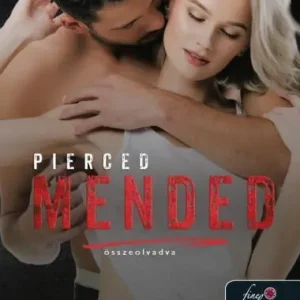 Vedd meg online Pierced Mended - Összeolvadva (Lucian & Lia 3.)