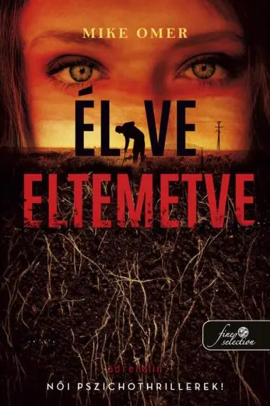 Élve eltemetve (Zoe Bentley 2.) Kedvezményes ár