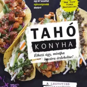 Azonnal elérhető Tahó Konyha