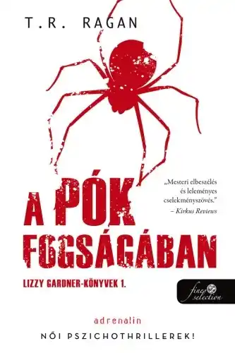 Biztonságos fizetés A pók fogságában (Lizzy Gardner-könyvek 1.)