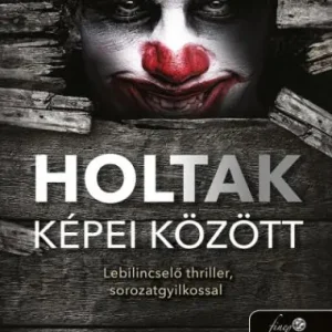 Végkiárusítás Holtak képei között