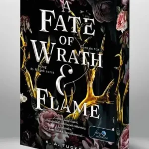 A Fate of Wrath and Flame – Harag és lángok sorsa (Sors és tűz 1.) Legkelendőbb