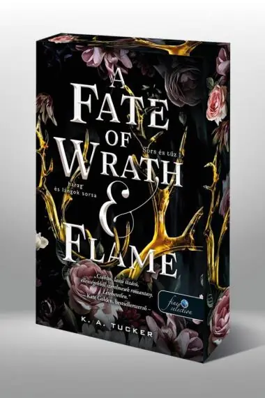 A Fate of Wrath and Flame – Harag és lángok sorsa (Sors és tűz 1.) Legkelendőbb