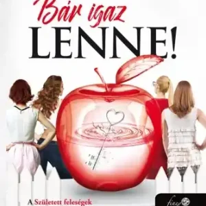 Bár igaz lenne! Gyors kiszállítás