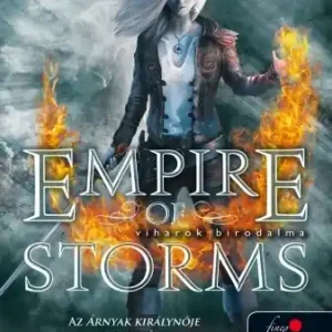 Empire of Storms – Viharok birodalma (Üvegtrón 5.) Árcsökkenés