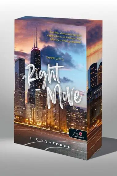 The Right Move - Szerelem a hazugságok között (Windy City 2.) Különleges éldekorált kiadás! Kedvezményes ár