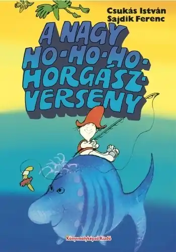 A nagy Ho-ho-ho-horgászverseny Árengedmény
