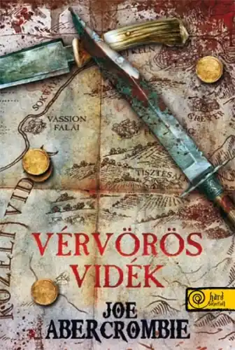 Vérvörös vidék ( Az első törvény világa 3.) Ne maradj le