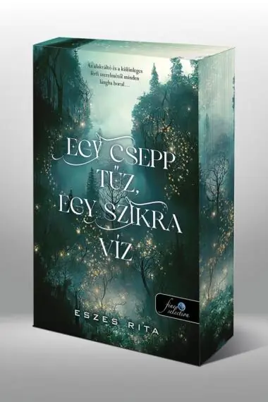 Egy csepp tűz, egy szikra víz - Különleges, éldekorált kiadás! Kihagyhatatlan ajánlat