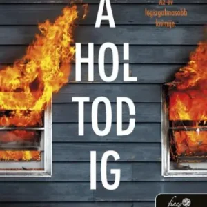 A holtodig Újdonság